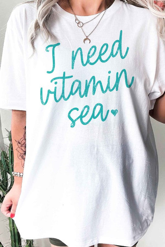 I NEED VITAMIN SEA OVERSIZED TEE / T-SHIRT