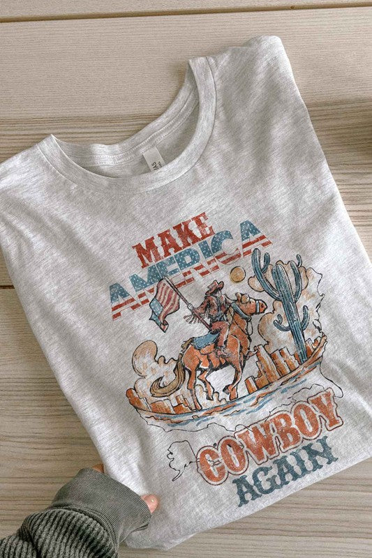 MAKE AMERICA COWBOY AGAIN GRAPHIC TEE / T-SHIRT