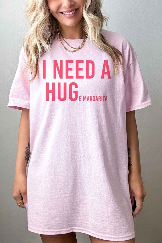 I NEED A HUGE MARGARITA OVERSIZED GRAPHIC TEE