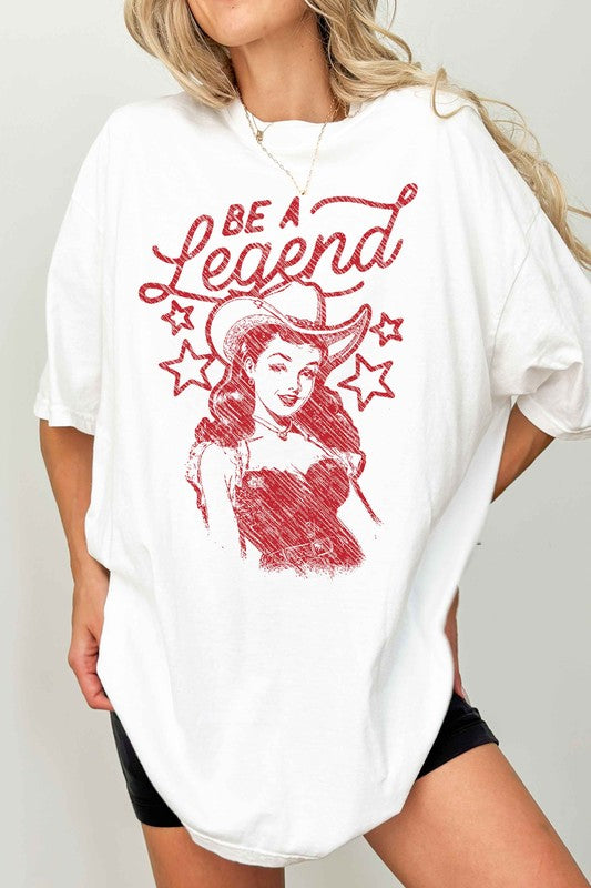 Be a Legend Tee -Oversized