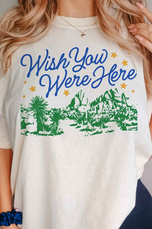 WISH YOU WERE HERE GRAPHIC TEE